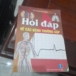 Hỏi đáp VỀ CÁC BỆNH THƯỜNG GẶP