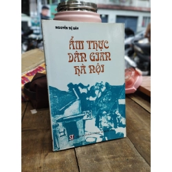 Ẩm thực dân gian Hà Nội - Nguyễn Thị Bảy