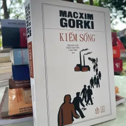KIẾM SỐNG - MACXIM GORKI 