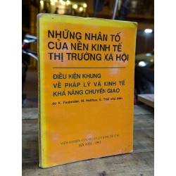 NHỮNG NHÂN TỐ CỦA NỀN KINH TẾ THỊ TRƯỜNG XÃ HỘI - NHIỀU TÁC GIẢ