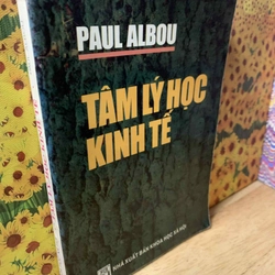 Tâm Lý Học Kinh Tế - Paul Albou