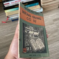 HƯƠNG GIANG CỐ SỰ (XB 1986) 996010