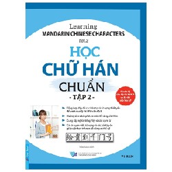 Học Chữ Hán Chuẩn - Tập 2 - Yi Ren 58421