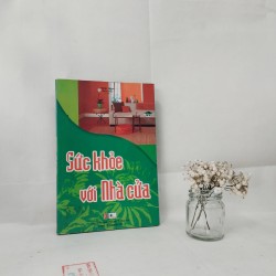 Sức Khỏe Với Nhà Cửa - Minh Ngọc