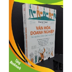 (TẶNG BOOKMARK) Văn hoá doanh nghiệp trong thời đại công nghệ số mới 90% bẩn nhẹ 2018 RBK1008 Shane Green MARKETING KINH DOANH