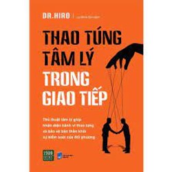 Thao Túng Tâm Lý Trong Giao Tiếp