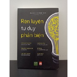 Rèn Luyện Tư Duy Phản Biện Albert Rutherford New 95% ASB2202 66605