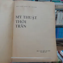 MỸ THUẬT THỜI TRẦN - NGUYỄN ĐỨC NÙNG 572622