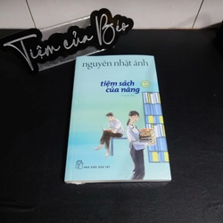 TIỆM SÁCH CỦA NÀNG - NGUYỄN NHẬT ÁNH (NEW 100%)