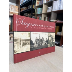 Saigon the pearl of the far east