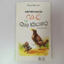 Cuộc phiêu lưu của Gà Ô và Quạ Khoang - Phan Đức Lộc