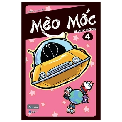 Mèo Mốc Black Book - Tập 4 - Mèo Mốc