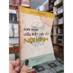 GIÁO TRÌNH HIỂU BIẾT TÓM TẮT NỘI KINH - NGUYỄN TRUNG HÒA