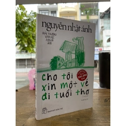 Cho tôi xin một vé đi tuổi thơ - Nguyễn Nhật Ánh 125513