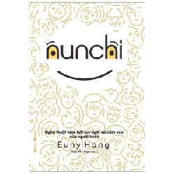 Nunchi: Nghệ Thuật Nắm Bắt Suy Nghĩ Và Cảm Xúc Của Người Khác - Euny Hong (Mới 100%) Sách tư duy, kỹ năng sống, Thái Hà Books - SÁCH ĐẠI HỌC