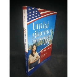 Tìm lại giấc mơ hành trình trên nước Mỹ Võ Thị Kim Loan mới 90% HCM1103
