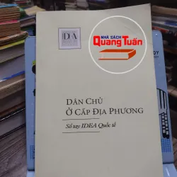Sách: Dân chủ ở cấp địa phương (sổ tay IDEA Quốc Tế) - Nhiều tác giả (A2) 575728