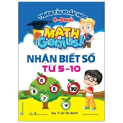 Thiên tài toán học (4 - 5 tuổi) - Nhận biết số từ 5 - 10 mới 100% HCM.PO Hà Thu Quang