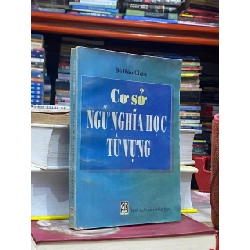 Cơ sở ngữ nghĩa học từ vựng - Đỗ Hữu Châu 121378
