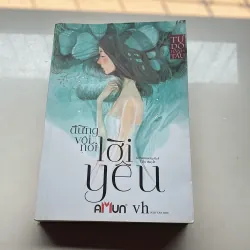 Đừng Vội Nói Lời Yêu - Tự Do Hành Tẩu
