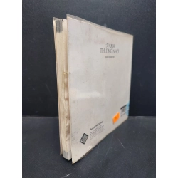 [Phiên Chợ Sách Cũ] Đi qua thương nhớ - Có bao nhiêu người đã đi qua thương nhớ mà quên được nhau?2013 2303 421395
