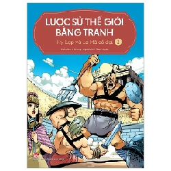 Lược Sử Thế Giới Bằng Tranh - Tập 2: Hy Lạp Và La Mã Cổ Đại - Li Zheng (Mới 100%) Kiến thức bách khoa, NXB Kim Đồng - SÁCH ĐẠI HỌC