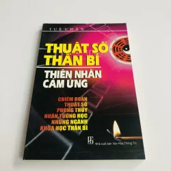 THUẬT SỐ THÀN BÍ THIÊN NHÂN CẢM ỨNG 932044
