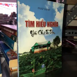 Tìm hiểu nghĩa yếu chỉ tu tâm - Pháp Hạnh