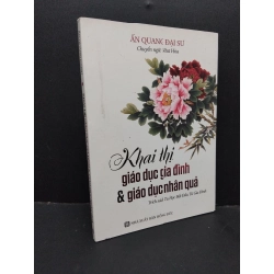 Khai thị giáo dục gia đình và giáo dục nhân quả mới 80% bẩn bìa, ố nhẹ, tróc gáy HCM2410 Ấn Quang Đại Sư TÂM LINH - TÔN GIÁO - THIỀN Oreka-Blogmeo