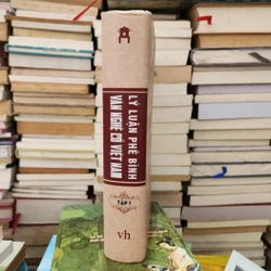 Lý luận phê bình văn nghệ cổ Việt Nam | Mai Quốc Liên  493167