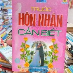 Giáo dục hôn nhân/ Trước hôn nhân cần biết 319146