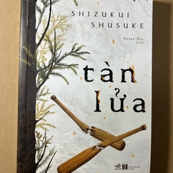Tàn Lửa - Shizukui Shusuke