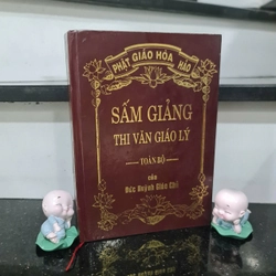 Sách SẤM GIẢNG THI VĂN GIÁO LÝ TOÀN BỘ CỦA ĐỨC HUỲNH GIÁO CHỦ