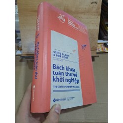 Bách khoa toàn thư về khởi nghiệp (bìa cứng, có vệt nước) Steave Blank mới 60% 2017 HCM1306 36034