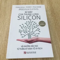 BÍ MẬT CỦA THUNG LŨNG SILICON 