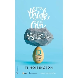 Nghĩ được là làm được mới 100% HCM.PO Tj Hoisington 345666