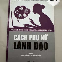 Cách phụ nữ lãnh đạo - Joana Barsh