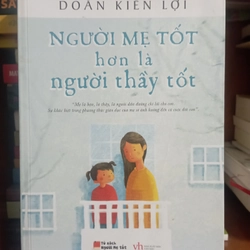 Người mẹ tốt hơn là người thầy tốt - Doãn kiến Lợi (Real)