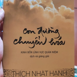 Sách con đường chuyển hóa - Thích Nhất Hạnh