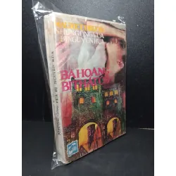 Những ông vua bị nguyền rủa Bà hoàng bị thắt cổ mới 80% bẩn bìa, ố vàng, tróc gáy nhẹ Maurice Druon HCM2603 VĂN HỌC