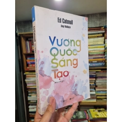 Vương quốc sáng tạo - Ed Catmull 140069