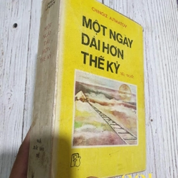 Một ngày dài hơn thế kỷ _Aitmatov _  1989