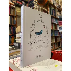 Nỗi đau của chàng Werther - J.W. Goethe 122126