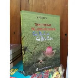 Tình thương và lòng độ lượng - Huyền Diệu