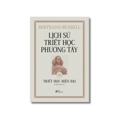 Lịch sử triết học phương Tây: Triết học Hiện Đại- Bertrand Russell