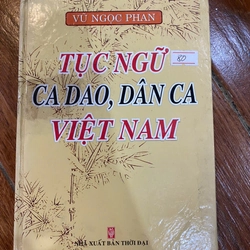 Tục ngữ ca , dao dân ca Việt Nam