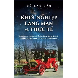 Khởi nghiệp, lãng mạn và thực tế Đỗ Cao Bảo - Thái Hà Books MARKETING KINH DOANH Blogmeo 27525