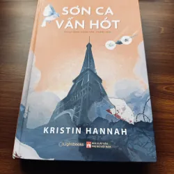 Sơn ca vẫn hót (Bìa cứng) - Kristin Hannah