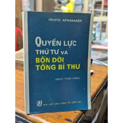 Quyền lực thứ tư và bốn đời Tổng Bí Thư