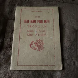 Kinh đại báo phụ mẫu trọng ân, kinh vu lan, kinh a di đà (Phật giáo trước 1975)